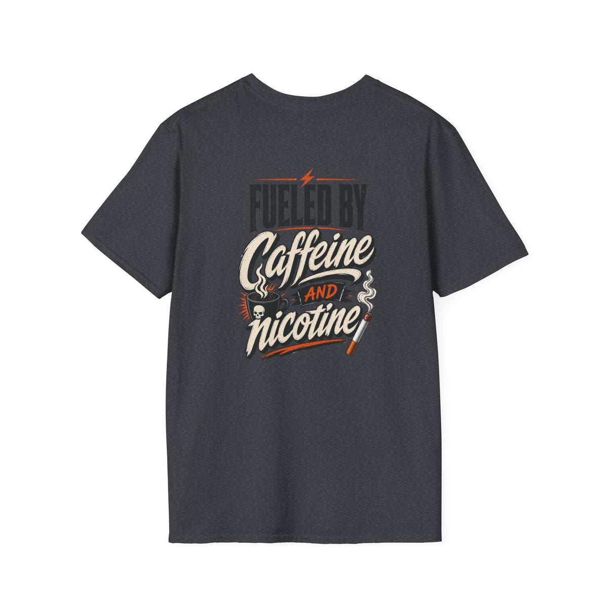 Fueled by Nicotine and Caffeine